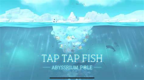 tap tap fish abyssrium pole.